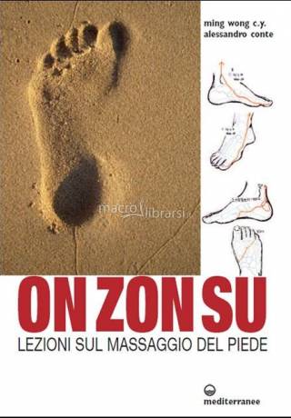 On Zon Su - Lezioni sul massaggio del piede